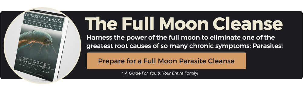 The Full Moon Parasite Cleanse